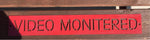 Metal VIDEO MONITERED  sign, video monitor sign