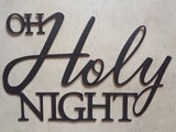 OH HOLY NIGHT large ,metal art
