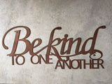 Metal wall words " BE KIND to one ANOTHER "wall words