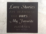 Metal plaque LOVE STORIES Are BEAUTIFUL in black