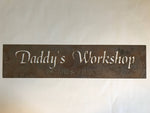 METAL DADDYS WORKSHOP  sign