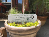 The Difference Between Flowers and Weeds is Judgement metal garden sign