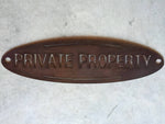 METAL oval PRIVATE PROPERTY sign