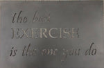 metal exercise sign