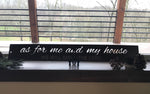 As For Me and My House we wil serve the LORD plaque