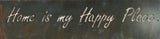 HOME Is My HAPPY PLACE metal plaque