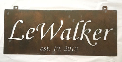 Custom metal sign with YOUR NAME