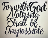 For With GOD ALL THINGS Are Possible,  huge metal wall words