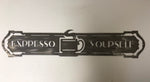 Metal EXPRESSO YOURSELF sign