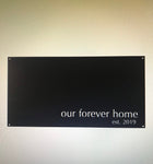 OUR FOREVER HOME , metal wall art in gorgeous bronze patina