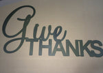 GIVE THANKS wall decor,Huge metal wall words"Give Thanks"